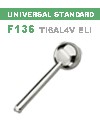ASTM F136 TI6AL4V ELI BALL (THREADLESS, UNIVERSAL STANDARD)